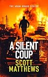 Silent Coup: An A...