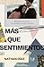 Más que sentimientos: Navegando la amistad y el noviazgo en la vida cristiana (Spanish Edition)