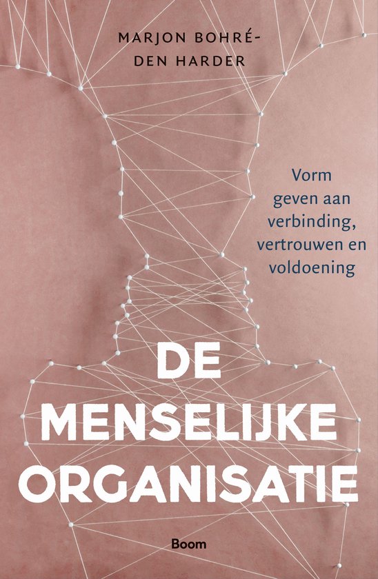 De menselijke organisatie (Paperback)