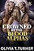 Crowned By The Blood Alphas