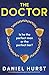 The Doctor: An incredibly gripping and page-turning thriller full of twists (The Doctor's Wife)