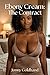 Ebony Cream: The Contract :...