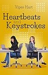 Heartbeats and Keystrokes by Viper Hart