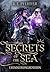 Secrets of the Sea - Erinnerungsdiebin: Packende Romantasy mit Fluch der Karibik Vibes (German Edition)