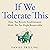 If We Tolerate This by Daniel Trilling