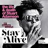 Stay Alive: The L...