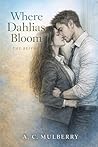 Where Dahlias Blo...