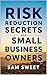 Risk Reduction Secrets for ...