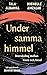 Under samma himmel  by Tala Albanna