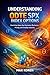 Understanding 0DTE SPX Inde...