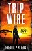 Trip Wire by Freddie P. Peters