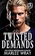 Twisted Demands