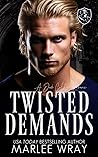 Twisted Demands