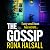 The Gossip: An addictive psychological thriller from bestseller Rona Halsall for 2026