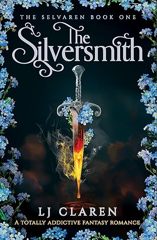 The Silversmith (The Selvaren, #1)