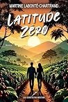 LATITUDE ZERO