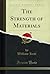 The Strength of Materials by William Kent