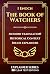 1 Enoch: The Book of Watchers: A Modern English Translation with Historical Context and Inline Explainers (Clear Text Explainer Series)
