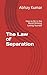 The Law of Separation: How ...