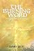 The Burning Word: A Poetic ...