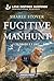 Fugitive Manhunt (Colorado ...