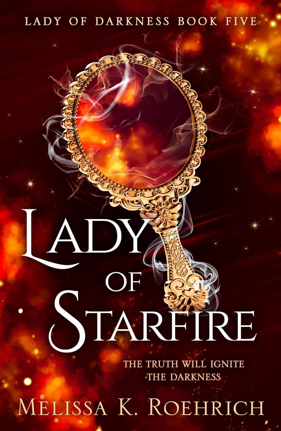 Lady of Starfire: The spellbinding epic dark fantasy spicy BookTok sensation for 2026 (Lady of Darkness Book 5)