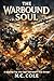 The Warbound Soul: A Battle...