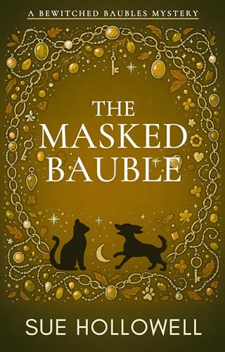 The Masked Bauble (A Bewitched Baubles Mystery Book 5)