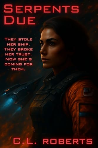 Serpents Due: Ruins of the First Stars (The First Stars Saga Book 1)