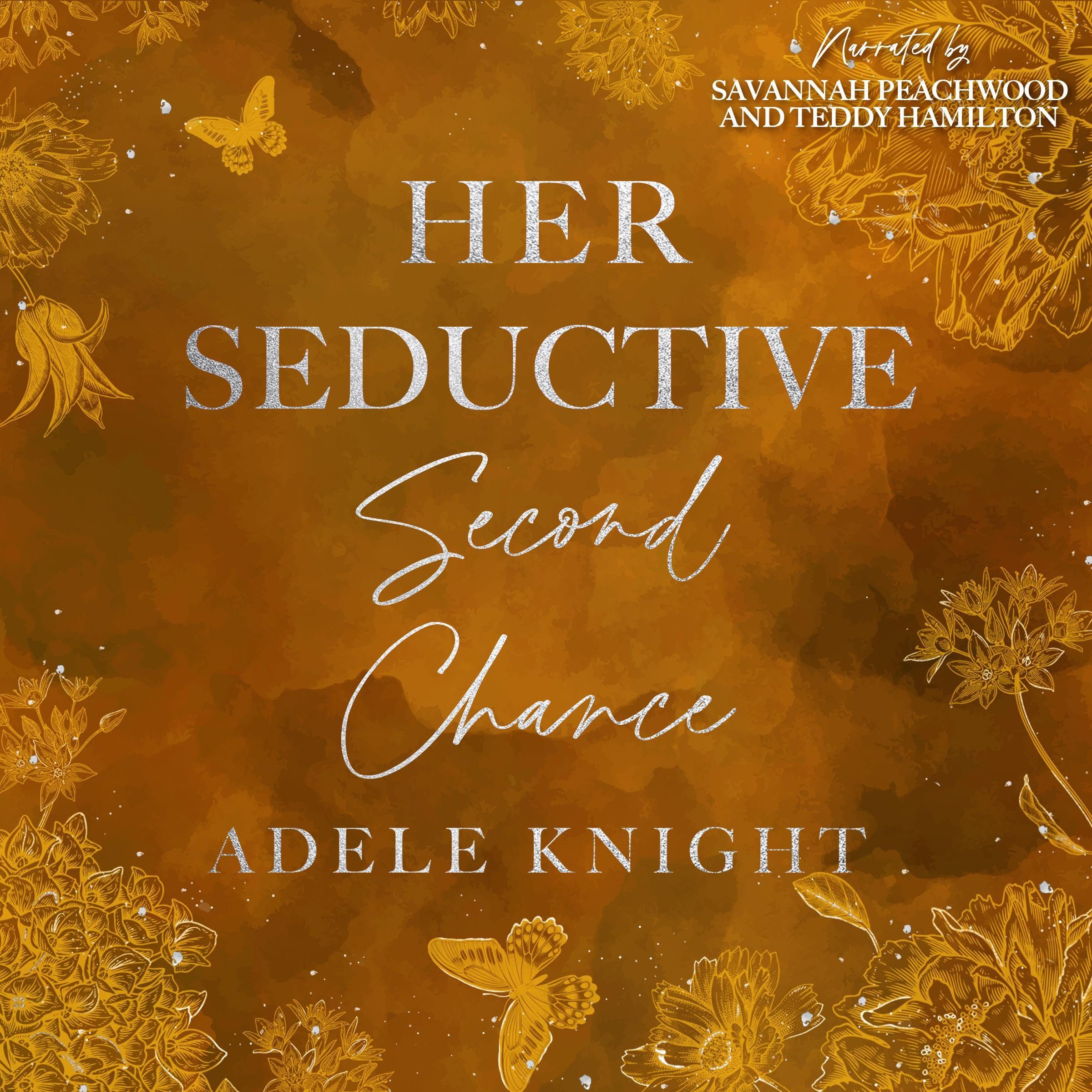 Her Seductive Second Chance: Her Sweet Seduction (Audible Audio)
