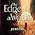 The Edge of a World (Otar's...