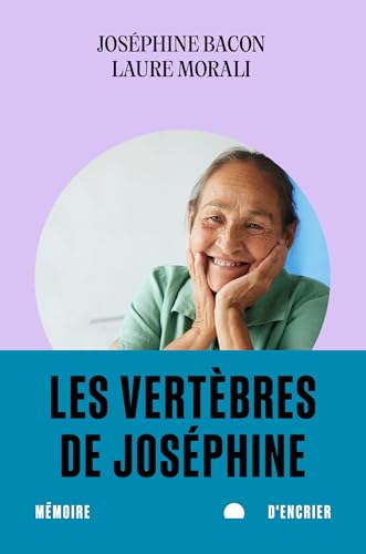 Les vertèbres de Joséphine (Kindle Edition)
