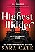 Highest Bidder (Salacious Players Club, #5)
