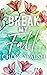 Break my Fall (Broken #1)