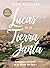 Lucas en la tierra Santa - Estudio bíblico con videos: Caminando con Jesús en el primer siglo (Spanish Edition)