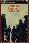 13 norske krimina...