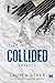 Collided. Impatto (Dirty Air, #2)