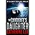 The Candidate's Daughter: A...
