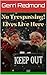 No Trespassing! Elves Live Here