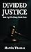 Divided Justice by Martin Thomas