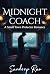 MIDNIGHT COACH: A Small Tow...