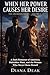 When Her Power Causes Her Desire by Diana Deak When Her Power Causes Her Desire by Diana Deak