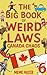 The Big Book of Weird Laws 6 by Meme Master