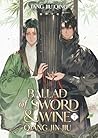 Book cover for Ballad of Sword and Wine: Qiang Jin Jiu (Novel) Vol. 7