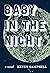 Baby in the Night