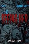 Seeing Her: A dar...