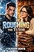 Roughing the Tutor: A Frien...