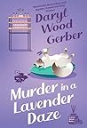 Murder in a Lavender Daze (An Aroma Wellness Mystery Book 2)