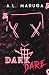 Dark Dare - Black & Colored Pages Edition: Dark Stepbrother College Romance (The Dark Series)