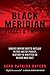 Black Meridian by Sean Patrick Sayers
